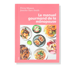 Menopause Gourmet Manual